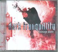 CD DARK TRANQUILLITY DANNI FATTI NUOVO SIGILLATO