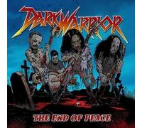 CD DARK WARRIOR THE END OF PEACE NUOVO SIGILLATO