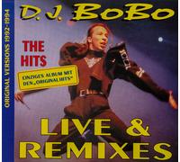CD Dj Bobo Live & Remixes - The Hits - Das Solo Album Con Original Hits