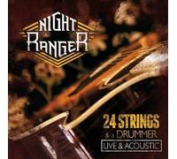 CD + DVD SET NIGHT RANGER 24 CORDE & A DRUMMER LIVE & ACUSTIC NUOVO SIGILLATO