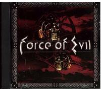 CD FORCE OF EVIL FORCE OF EVIL NUOVO SIGILLATO