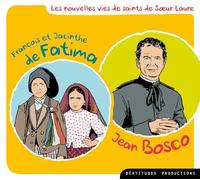 CD François et Jacinthe de Fatima et Jean Bosco