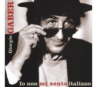 Io Non Mi Sento Italiano - Giorgio Gaber (Audio Cd)