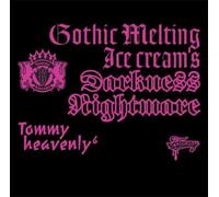 CD Gothic Melting Ice Creams Darkness Nightmare - Tommy heavenly6 Japan Music