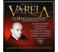 CD HECTOR VARELA 14 DE COLECCION NUOVO SIGILLATO Tango Argentina