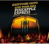 CD Kazuyoshi Saito Live Tour 2023 Pineapple Express Con Gadget VIZL-2222 Nuovo