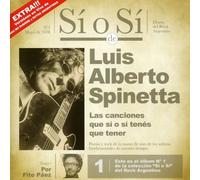 CD LUIS ALBERTO SPINETTA SI O SI DIARIO DEL ROCK ARGENTINO NUOVO SIGILLATO