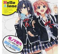 CD nuovo Hello Alone My Teen Romantic Comedy Is Wrong Yukino Yui Japan
