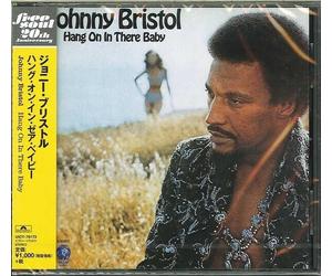 CD nuovo JOHNNY BRISTOL HANG ON IN THERE BABY JAPAN