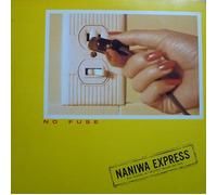 CD nuovo NANIWA EXPRESS NO FUSE 2025 REMASTER JAPAN BLU-SPEC