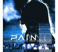 CD PAIN DANCING WITH THE DEAD NUOVO SIGILLATO