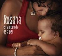 CD ROSANA EN LA MEMORIA DE LA PIEL NUOVO SIGILLATO