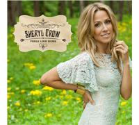 CD SHERYL CROW SI SENTE COME A CASA NUOVO SIGILLATO