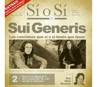 CD SUI GENERIS SI O SI DIARIO DEL ROCK ARGENTINO NUOVO SIGILLATO
