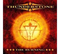 CD THUNDERSTONE THE BURNING NUOVO SIGILLATO