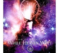 CD WHILE HEAVEN WEPT FEAR OF INFINITY NUOVO SIGILLATO