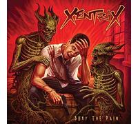 CD XENTRIX BURY THE PAIN 2019 CON BONUS TRACK JAPAN NUOVO