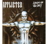 Afflicted - Dawn Of Glory (Reissue) (180g) (LP)