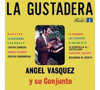 Angel Vasquez Y Su Conjunto - La Gustadera (Reissue) (LP)