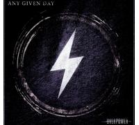 Any Given Day - Overpower (Limited Edt.)