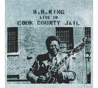 B.B. King – Live in Cook County Jail – LP 180 g