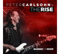 Carlsohns Peter Rise The - Raising The Roof (LP)