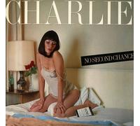 Charlie - No Second Chance (180g) (LP)