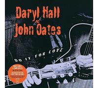 Daryl Hall & John Oates – Do It for Love – Vinile LP 12" – BMG