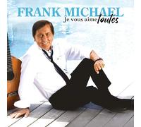 Frank Michael – Je Vous Aime Toutes – Vinile (LP) – Parlophone
