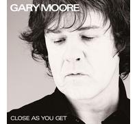 Gary Moore - Close as You Get