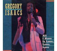 <![CDATA[Gregory Isaacs - All I Have Is Love, Love (LP)]]>