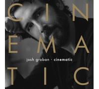 Groban Josh - Cinematic