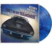 KENNY WAYNE SHEPHERD - Dirt On My Diamonds Vol. 2 (180 g) (Limited Edition) (Blue Marble Coloured) (LP)