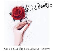 Kid Bookie – Songs for the Living / Songs for the Dead – Vinile LP 12"