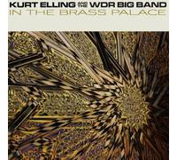 Kurt Elling and The WDR Big Ba In the Brass Pala (Vinyl LP) (PRESALE 13/03/2026)