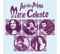 Marie Celeste - And Then Perhaps (Limited Edition) (LP)