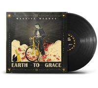Massive Wagons Earth to Grace (Vinyl LP) 12" Album