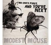 Modest Mouse - No One's First & You'Re Next