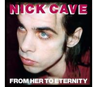 Nick Cave and the Bad Seeds – From Her to Eternity – Vinile LP 12" 180 g – Warner Music