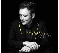 Gualazzi Raphael - Love Life Peace