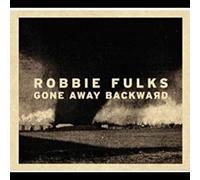 Robbie Fulks - Gone Away Backward (LP)