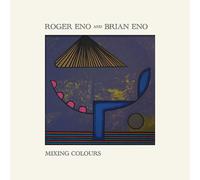 Roger Eno and Brian Eno Mixing Colours (Vinyl LP) 12" Album
