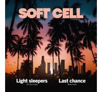 Soft Cell - Light Sleepers (12") (Rsd 2023)