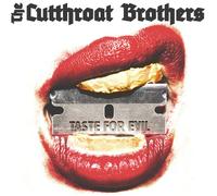Cutthroat Brothers The – Taste For Evil – Integral