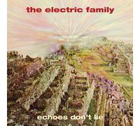 Electric Family - Echoes Don't Lie