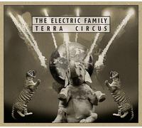 Electric Family - Terra Circus