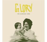 The Glorious Sons Glory (Vinyl LP) 12" Album