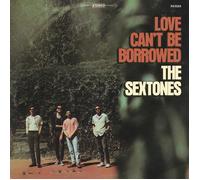 <![CDATA[The Sextones - Love Can't Be Borrowed (Limited Edition) (Clear Coloured) (LP)]]>