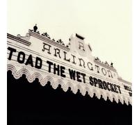 Vinile Toad The Wet Sprocket - Welcome Home. Live At The Arlington Theatre, Sant