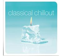 Various Composers Classical Chillout (Vinyl LP) 12" Album